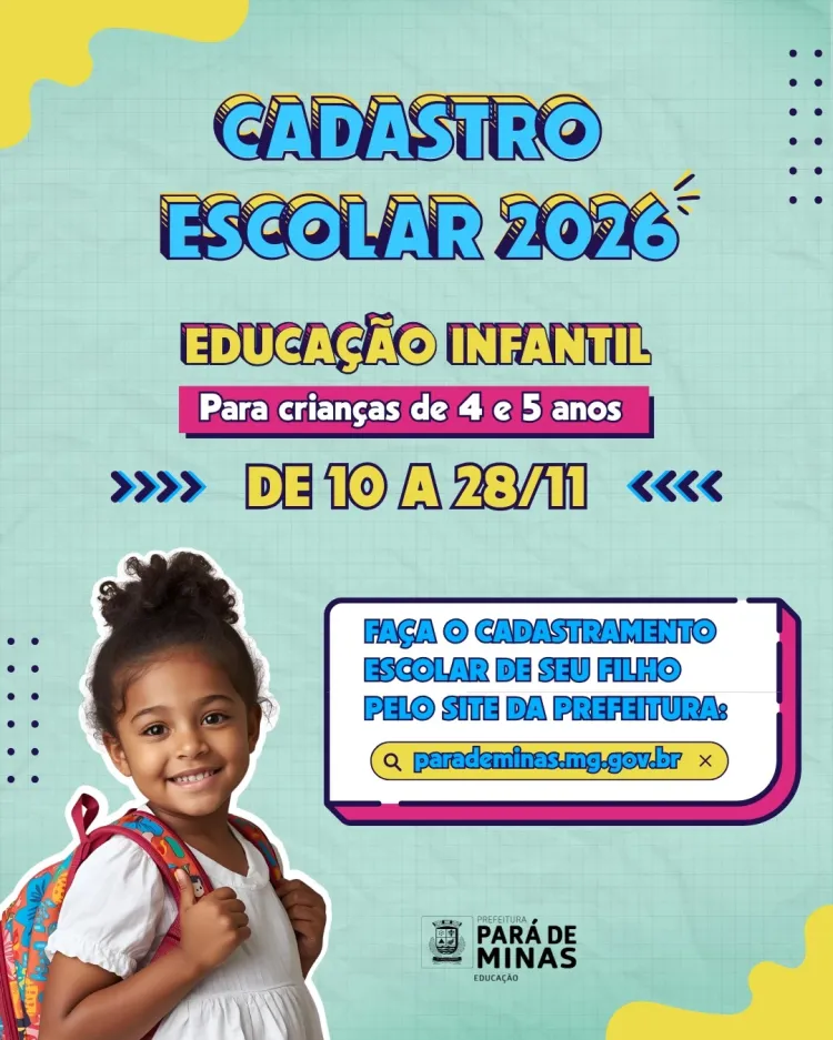 Prefeitura de Pará de Minas inicia cadastramento escolar para educação infantil em 2026