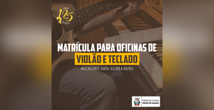 Começaram nesta segunda-feira as inscrições para as oficinas de teclado e violão da Escola Municipal de Música Geraldo Martins