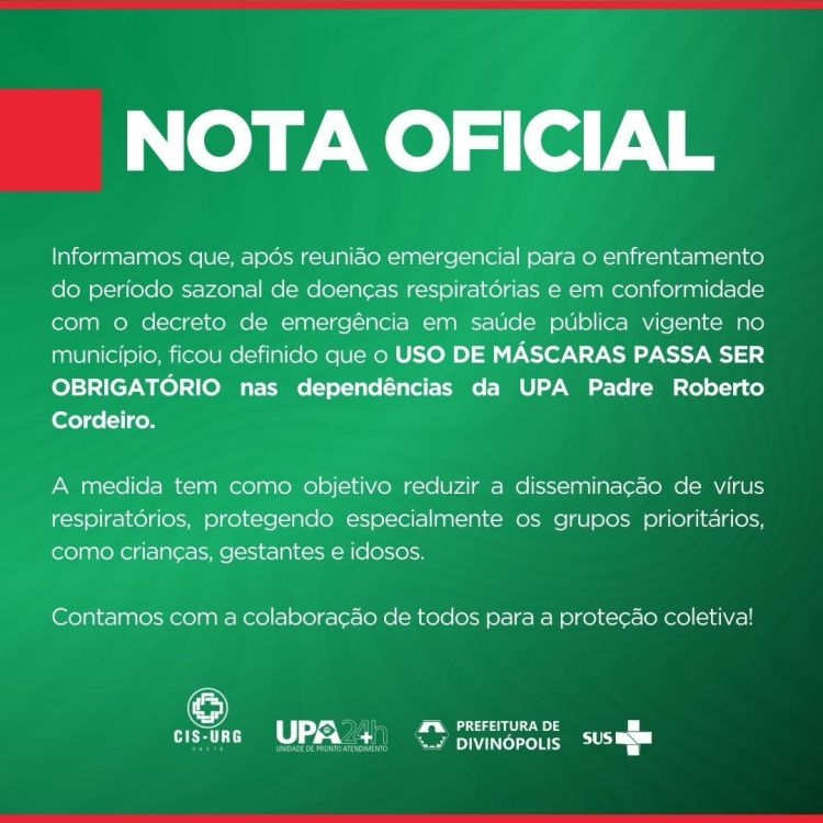 DIVINÓPOLIS: USO DE MÁSCARA PASSA SER OBRIGATÓRIO NAS DEPENDENCIAS DA UPA.
