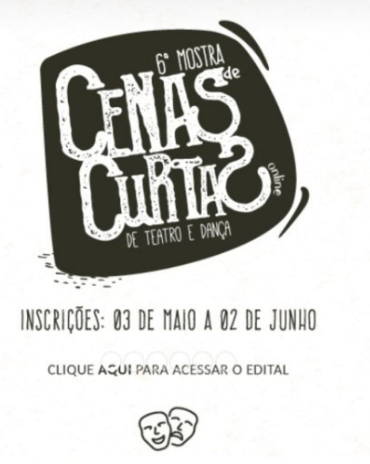 Inscrições para a 6ª Mostra Cenas Curtas de Teatro e Dança On-line de Pará de Minas começam nesta segunda-feira