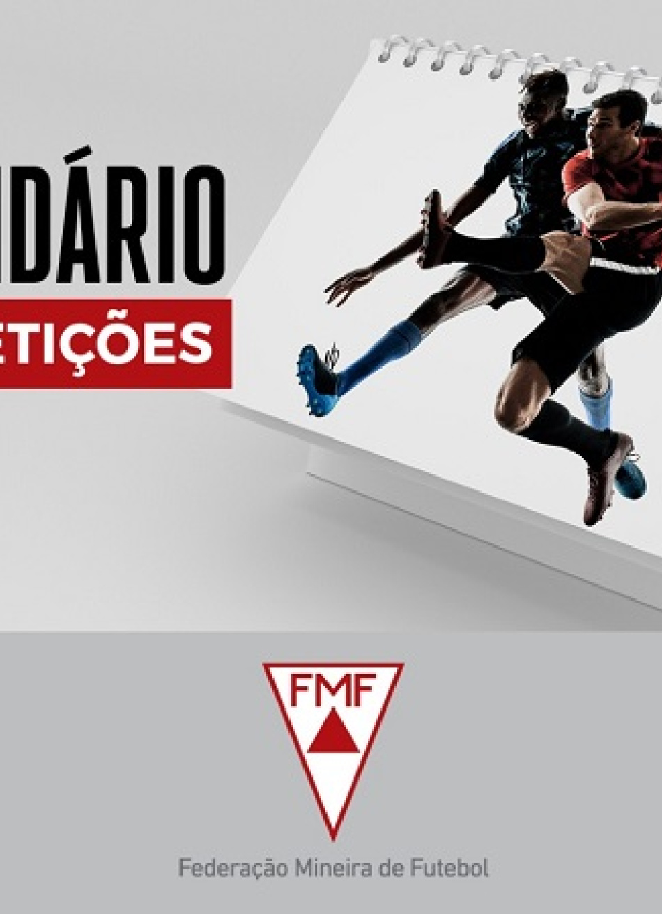 Federação Mineira de Futebol (FMF) divulgou nessa segunda-feira o calendário de competições para a temporada de 2022