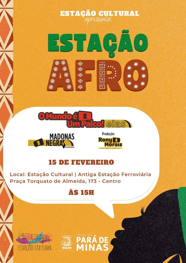 Secretaria de Cultura de Pará de Minas Lança o Projeto "Estação Afro" com Documentário e Roda de Conversa